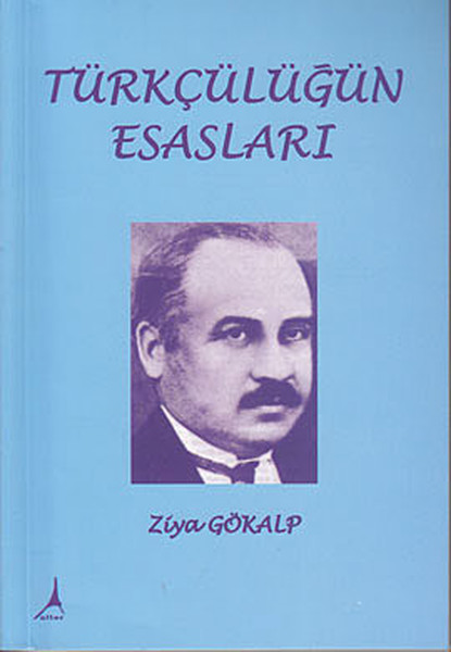 Türkçülüğün Esasları kitabı