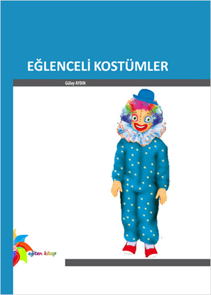 Eğlenceli Kostümler + (Kalıp Cd'si)  kitabı