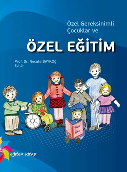 Özel Gereksinimli Çocuklar Ve Özel kitabı