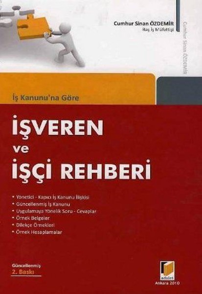 İş Kanunu'na Göre İşveren Ve İşçi Rehberi kitabı