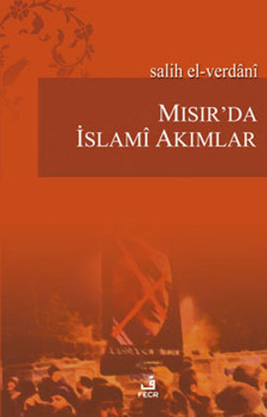 Mısır'da İslami Akımlar kitabı