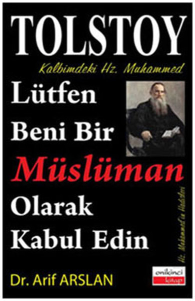 Kalbimdeki Hz. Muhammed-Lütfen Beni Bir Müslüman Olarak Kabul Edin kitabı