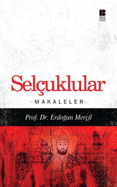 Selçuklular - Makaleler kitabı