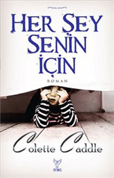 Her Şey Senin İçin kitabı