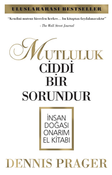 Mutluluk Ciddi Bir Sorundur kitabı