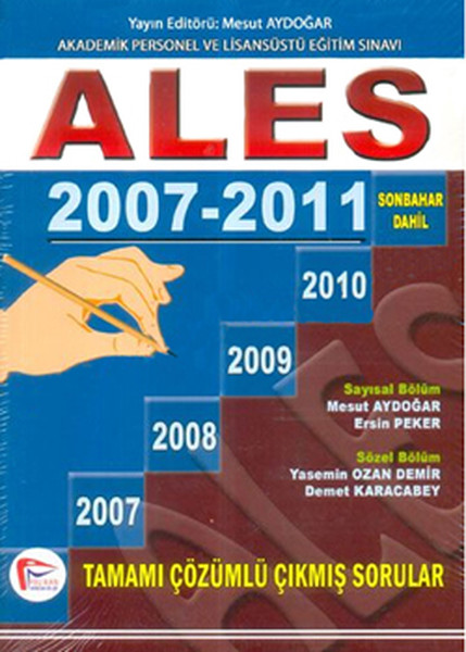Ales 2007-2011 Tamamı Çözümlü Çıkmış Sorular kitabı