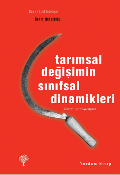 Tarımsal Değişimin Sınıfsal Dinamikleri kitabı