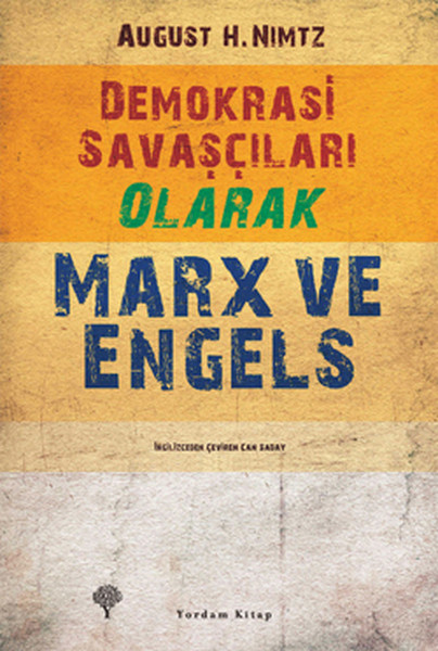 Demokrasi Savaşçıları Olarak Marx Ve Engels kitabı