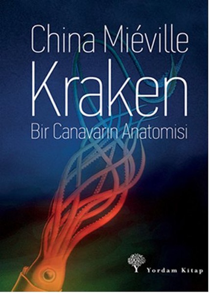 Kraken - Bir Canavarın Anatomisi kitabı