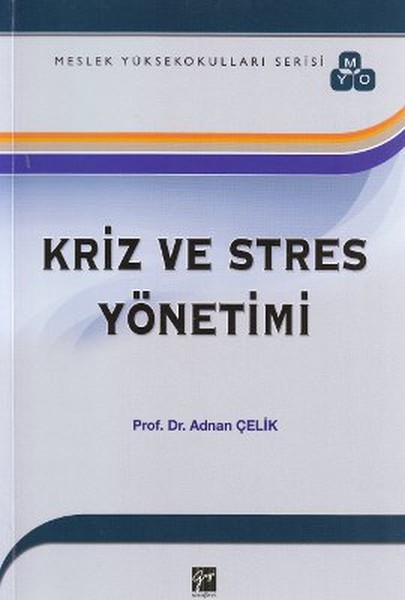 Kriz Ve Stres Yönetimi kitabı