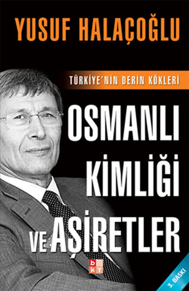 Osmanlı Kimliği Ve Aşiretler kitabı