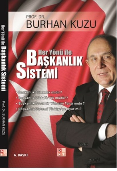 Her Yönü İle Başkanlık Sistemi kitabı