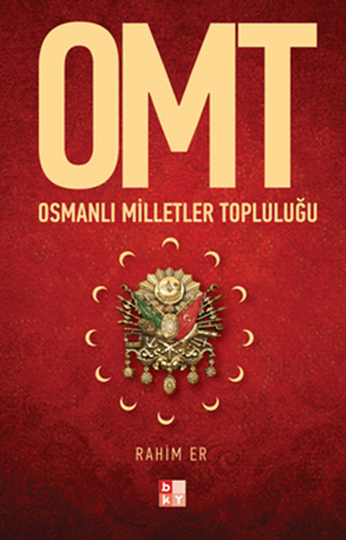 Omt Osmanlı Milletler Topluluğu kitabı