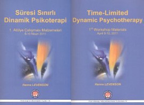 Süresi Sınırlı Dinamik Psikoterapi 1. Atölye Çalışması Malzelemeleri - Time-Limited Dynamic Psychoth kitabı