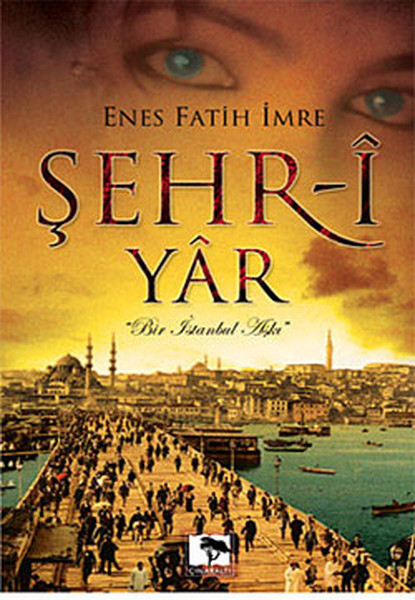 Şehr-İ Yar kitabı