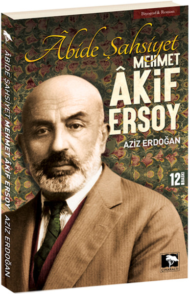 Abide Şahsiyet - Mehmet Akif Ersoy kitabı