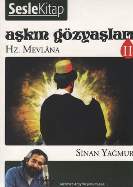 Aşkın Gözyaşları 2 - Hz. Mevlana kitabı