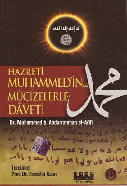 Hz. Muhammed'in (S. A. V. ) Mucizelerle Daveti kitabı