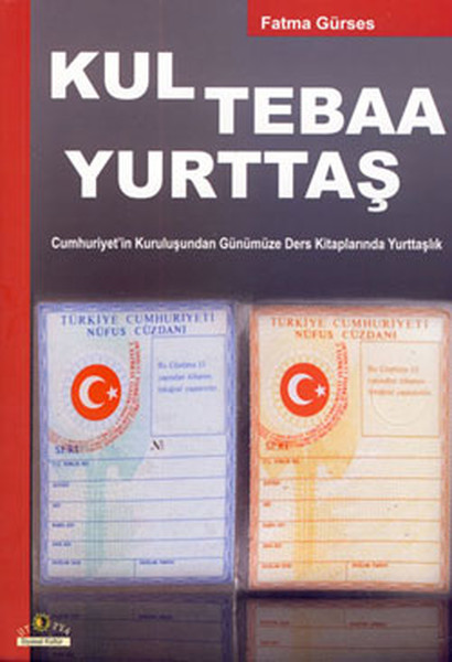 Kul Tebaa Yurttaş kitabı