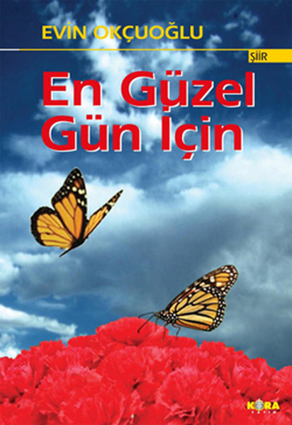 En Güzel Gün İçin kitabı