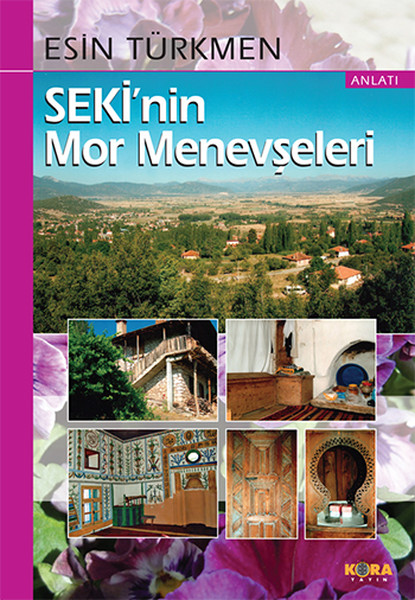 Seki'nin Mor Menevşeleri kitabı