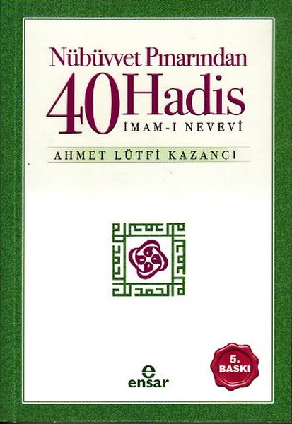 Nübüvvet Pınarından Kırk Hadis kitabı