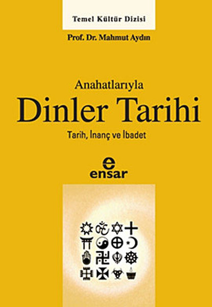 Anahatlarıyla Dinler Tarihi kitabı