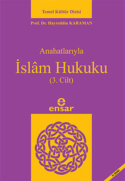 Anahatlarıyla İslam Hukuku (3. Cilt)  kitabı