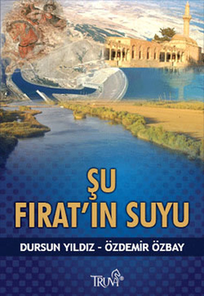 Şu Fırat'ın Suyu kitabı