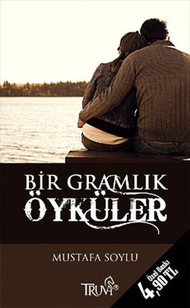 Bir Gramlık Öyküler kitabı