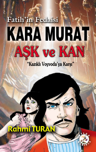 Kara Murat - Aşk Ve Kan kitabı