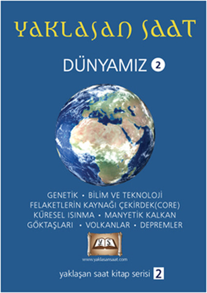 Yaklaşan Saat Dünyamız 2 kitabı