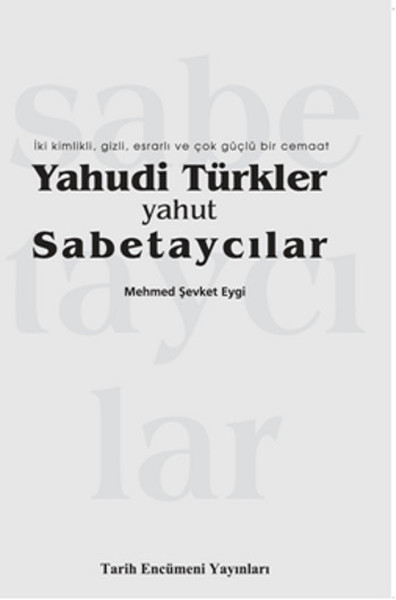 Yahudi Türkler Yahut Sabetaycılar kitabı