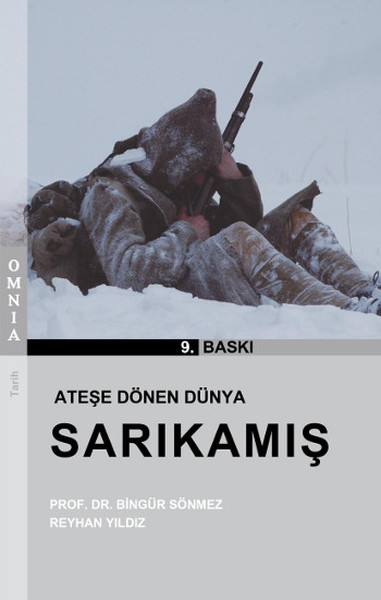 Ateşe Dönen Dünya- Sarıkamış kitabı