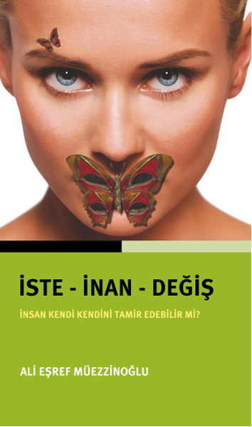 İste - İnan - Değiş kitabı