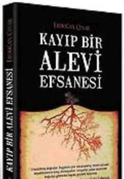 Kayıp Bir Alevi Efsanesi kitabı