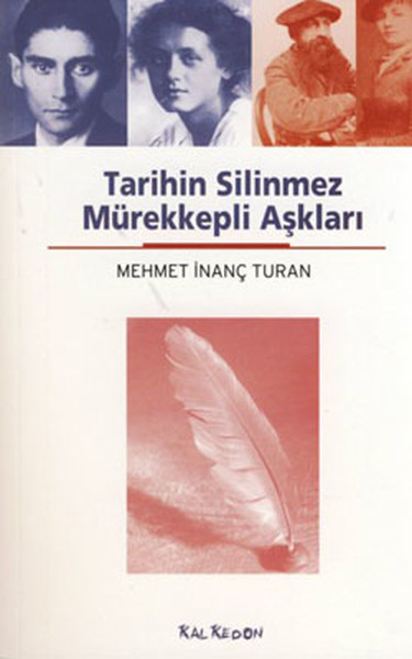 Tarihin Silinmez Mürekkepli Aşkları kitabı