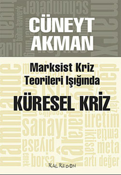 Marksist Kriz Kuramları Işığında Küresel Kriz kitabı