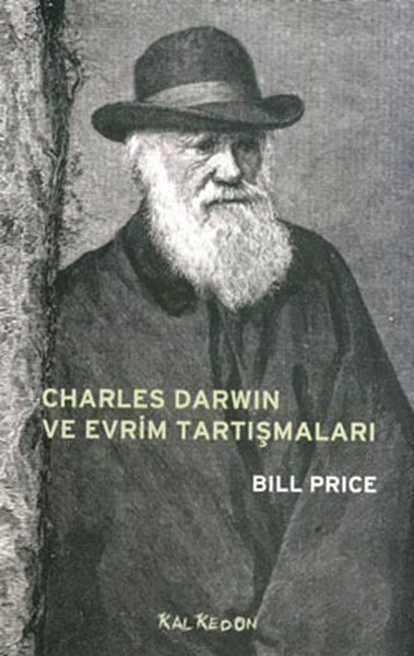 Charles Darwin Ve Evrim Tartışmaları kitabı