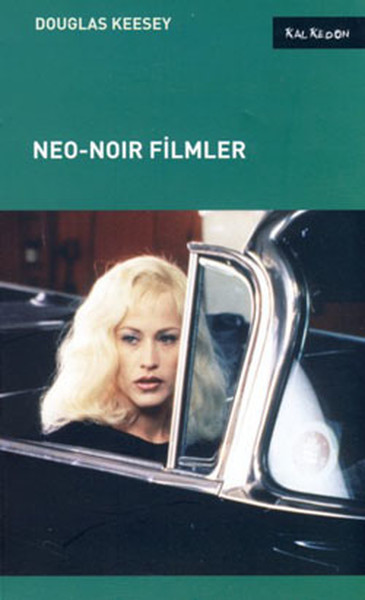 Neo-Noir Filmler kitabı