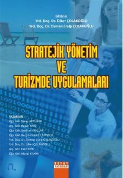 Stratejik Yönetim Ve Turizmde Uygulamaları kitabı