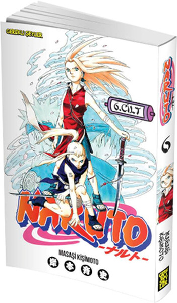 Naruto 6. Cilt-Sakura'nın Kararı!  kitabı