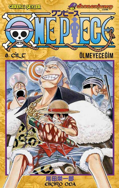 One Piece 8. Cilt - Ölmeyeceğim kitabı