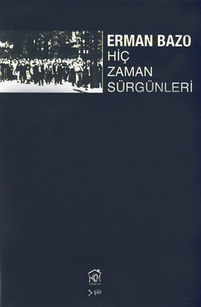 Hiç Zaman Sürgünleri kitabı