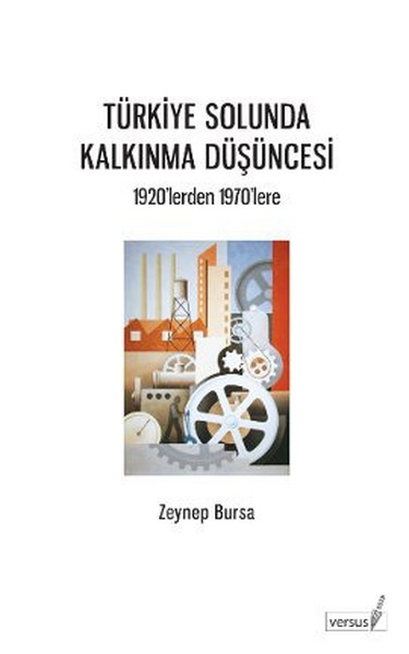 Türkiye Solunda Kalkınma Düşüncesi kitabı