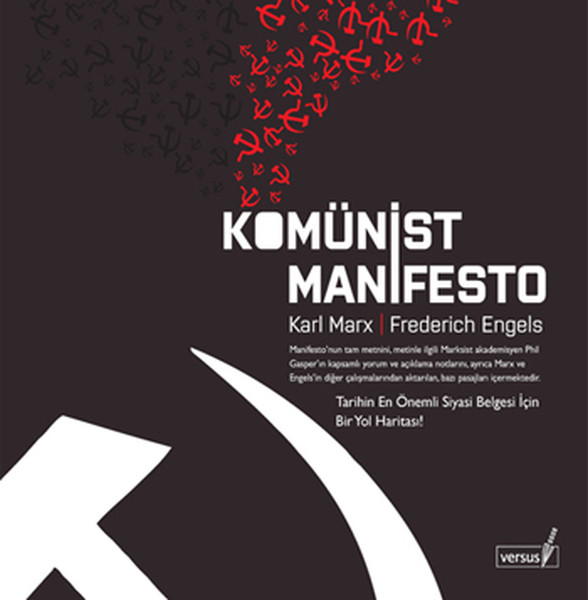 Komünist Manifesto - Tarihin En Önemli Siyasi Belgesi İçin Bir Yol Haritası kitabı