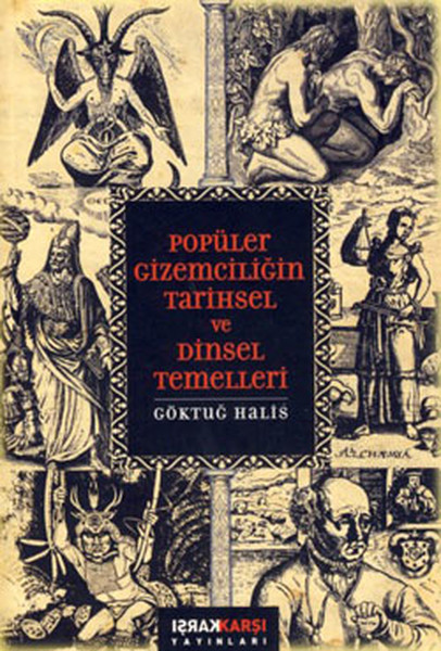 Popüler Gizemciliğin Tarihsel Ve Dinsel Temelleri kitabı