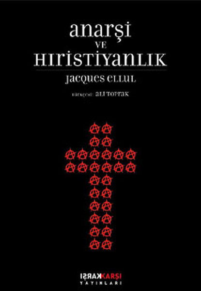 Anarşi Ve Hıristiyanlık kitabı