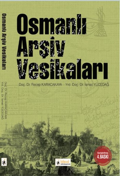 Osmanlı Arşiv Vesikaları kitabı