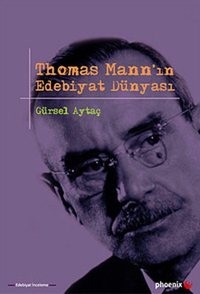 Thomas Mann'ın Edebiyat Dünyası kitabı